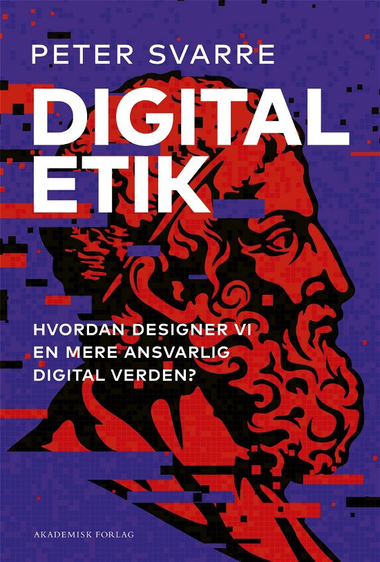 Cover for Peter Svarre · Digital etik (Hæftet bog) [1. udgave] (2022)