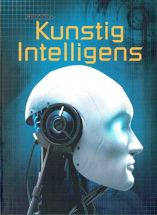 Cover for Henry Brook · Fakta Plus: Fakta Plus: Kunstig intelligens (Sewn Spine Book) [1º edição] (2017)