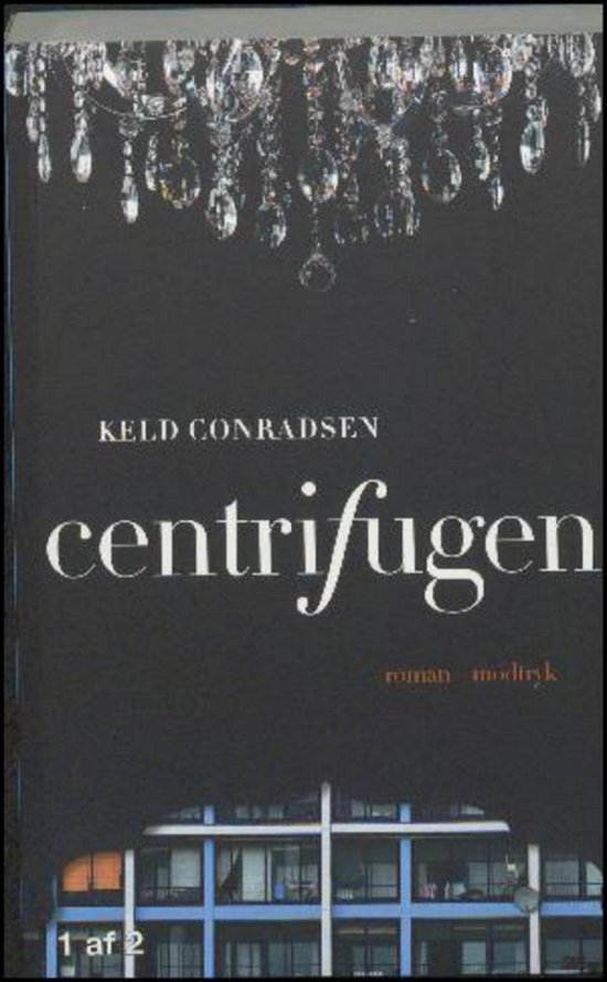 Cover for Keld Conradsen · Magna: Centrifugen (Bok)