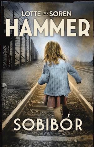 Cover for Lotte Hammer og Søren Hammer · Venner og fjender bind 5: Sobibór (Bound Book) [1st edition] (2021)