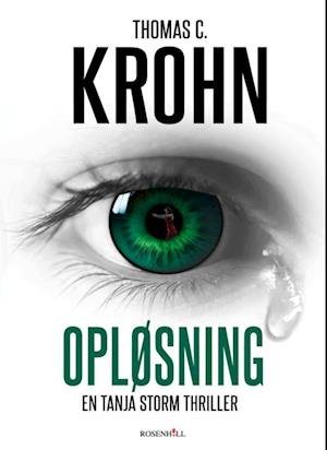 Cover for Thomas C. Krohn · Opløsning (Sewn Spine Book) [1er édition] (2023)