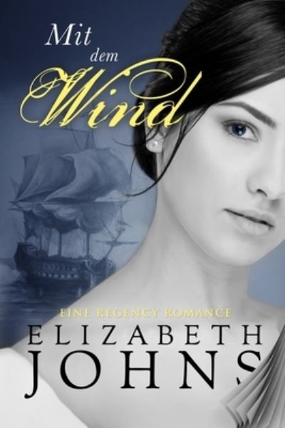 Mit dem Wind - Elizabeth Johns - Boeken - Tektime - 9788835425106 - 7 juni 2021