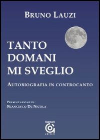 Cover for Bruno Lauzi · Tanto Domani Mi Sveglio (Book)