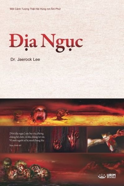 Cover for Jaerock Lee · &amp;#272; &amp;#7883; a Ng&amp;#7909; c: Hell (Vietnamese) (Paperback Book) (2018)