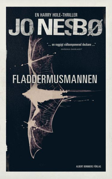 Harry Hole: Fladdermusmannen - Jo Nesbø - Bücher - Albert Bonniers Förlag - 9789100179106 - 21. Februar 2019