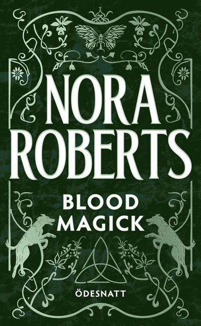Cover for Nora Roberts · Blood Magick (svensk utgåva) : Ödesnatt (ePUB) (2024)