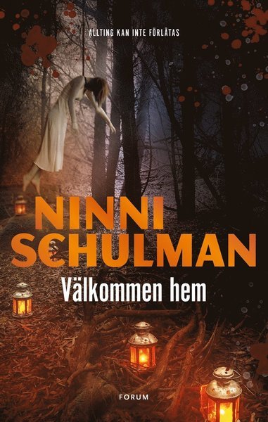 Hagfors: Välkommen hem - Ninni Schulman - Books - Bokförlaget Forum - 9789137148106 - August 17, 2016
