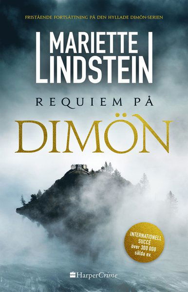 Cover for Mariette Lindstein · Dimön-serien: Requiem på Dimön (Inbunden Bok) (2020)