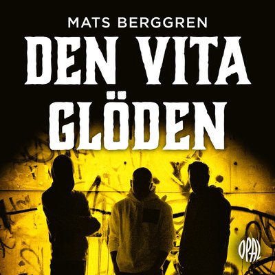 Cover for Mats Berggren · Alsta: Den vita glöden (Hörbuch (MP3)) (2021)