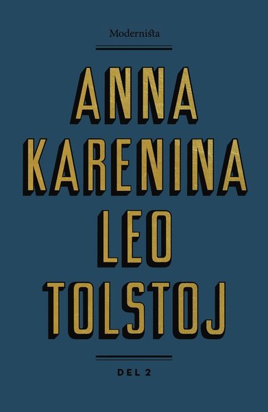 Cover for Leo Tolstoj · Anna Karenina. Del 2 (Indbundet Bog) (2017)