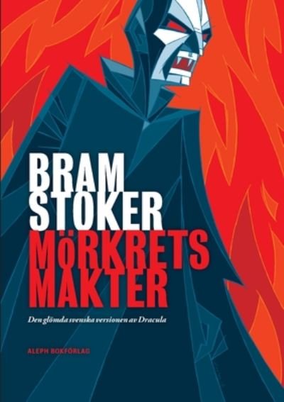Cover for Bram Stoker · Mörkrets makter (Bog) (2020)