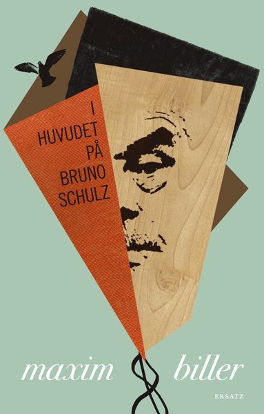 Cover for Maxim Biller · I huvudet på Bruno Schulz (Gebundesens Buch) (2016)