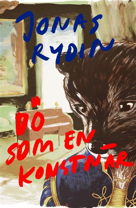 Jonas Rydin · Dö som en konstnär (Paperback Bog) (2024)