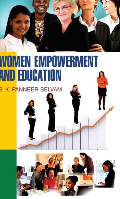 Cover for S K P Selvam · Women Empowerment and Education (Hardcover Book) (2013)