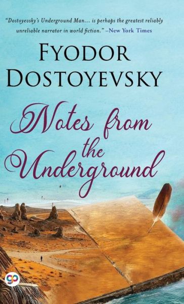 Cover for Fyodor Dostoyevsky · Notes from the Underground (Hardcover bog) (2021)