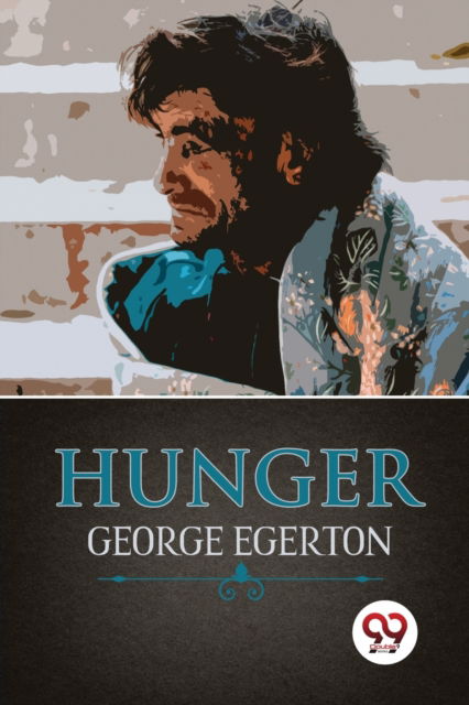 Cover for George Egerton · Hunger (Paperback Book) (2022)