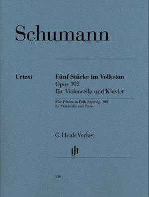 Fnf Stcke Um Volkston - Schumann R - Muu - SCHOTT & CO - 9790201809106 - perjantai 6. huhtikuuta 2018