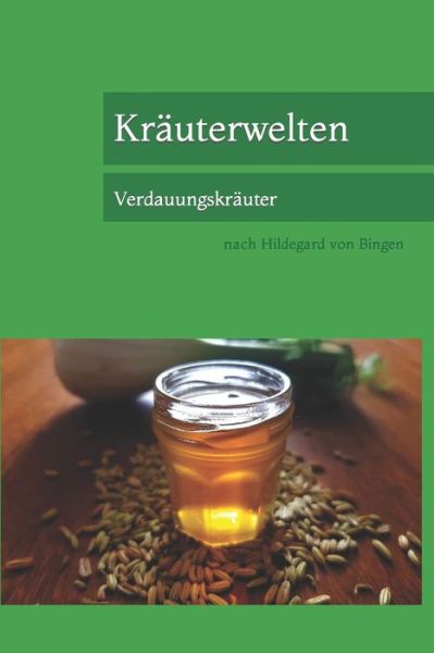 Cover for Miriam Adam · Krauterwelten: Verdauungskrauter (Paperback Book) (2020)