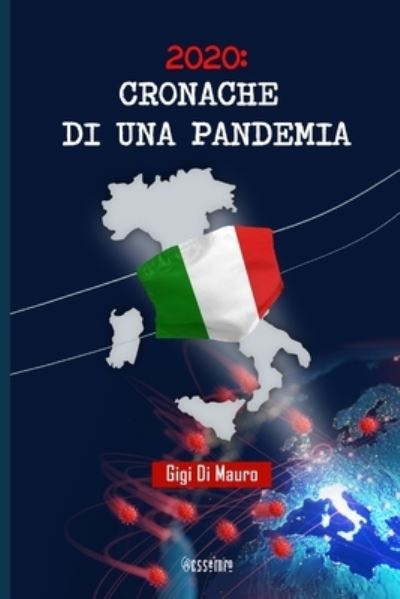 Cover for Gigi Di Mauro · 2020: cronache di una pandemia (Pocketbok) (2020)