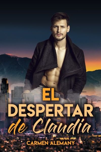 Cover for Carmen Alemany · El despertar de Claudia (Paperback Book) (2020)