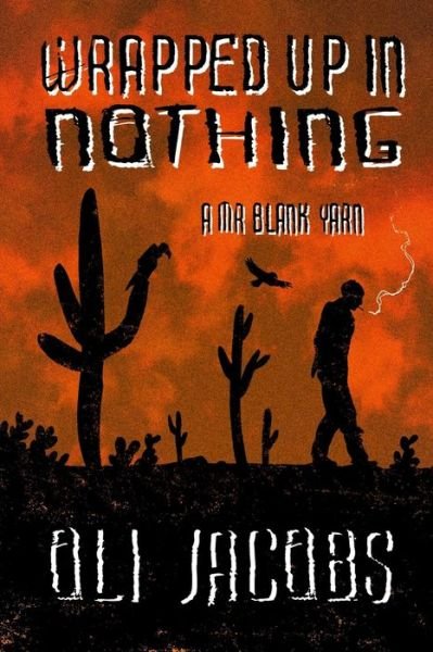 Cover for Oli Jacobs · Wrapped Up In Nothing (Paperback Book) (2020)