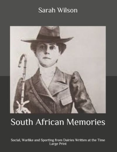 Cover for Sarah Wilson · South African Memories (Paperback Book) (2020)