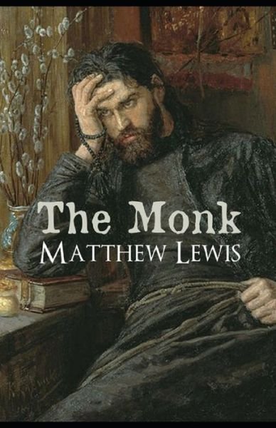 Cover for Matthew Lewis · The Monk Annotated (Paperback Book) (2020)