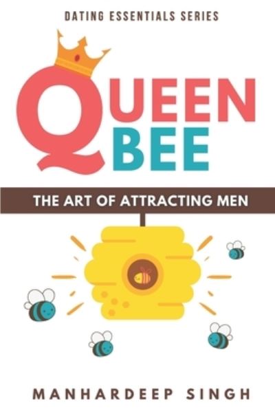 Cover for Manhardeep Singh · Queen Bee (Paperback Book) (2020)