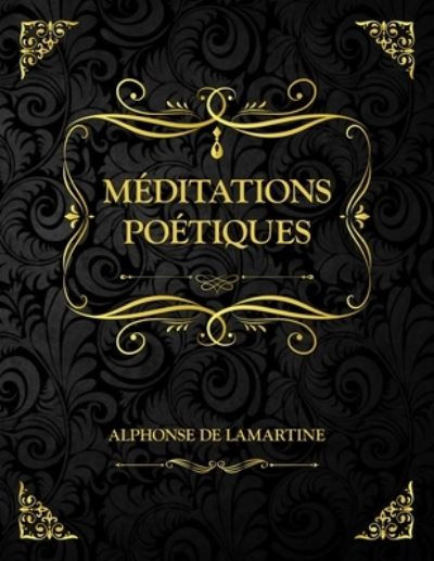 Cover for Alphonse De Lamartine · Meditations poetiques (Paperback Book) (2021)