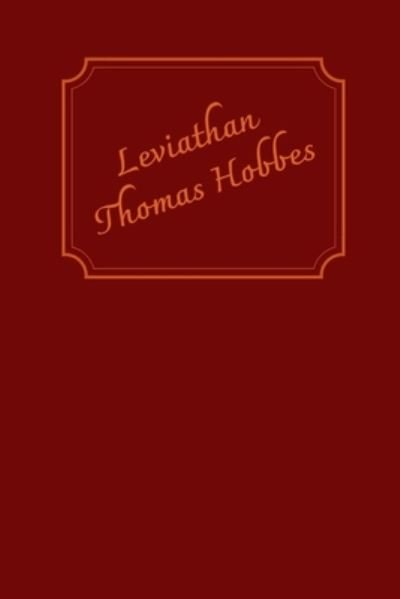 Cover for Thomas Hobbes · Leviathan by Thomas Hobbes (Taschenbuch) (2021)