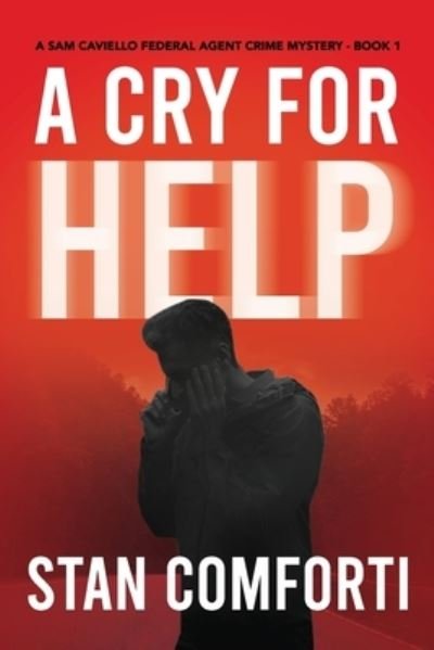 Cover for Stan Comforti · Cry for Help (Buch) (2022)