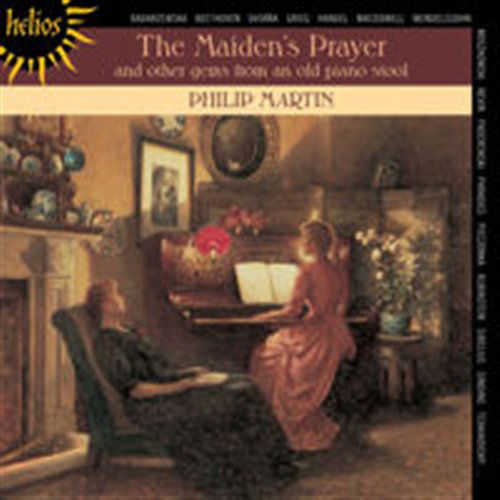 The Maidens Prayer - Philip Martin - Musiikki - HYPERION - 0034571154107 - maanantai 27. helmikuuta 2012