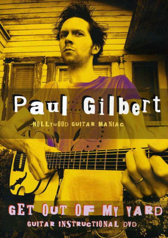 Cover for Paul Gilbert · Get out of My Yard (DVD) (2007)