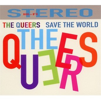 Cover for Queers · Save the World (CD) (2021)