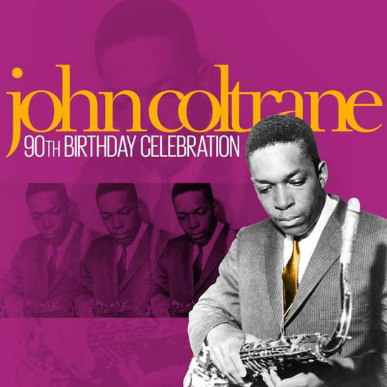 Cover for John Coltrane · 90th Birthday Celebration (CD) (2016)