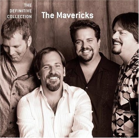 The Mavericks · The Definitive Collection (CD) [Remastered edition] (2004)