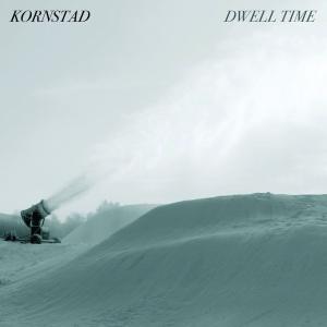 Dwell Time - Kornstad Håkon - Music - Jazzland Recordings - 0602527097107 - 2016