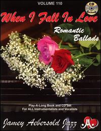 When I Fall in Love: Romantic Ballads - Jamey Aebersold - Muziek - Jamey Aebersold - 0635621001107 - 1 februari 2005