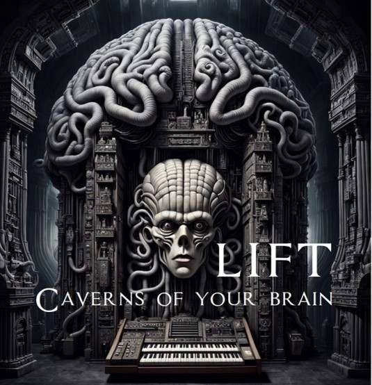 Cover for Lift · Caverns Of Your Brain (LP) (2024)