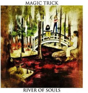 River of Souls - Magic Trick - Muzyka -  - 0655035013107 - 3 grudnia 2013