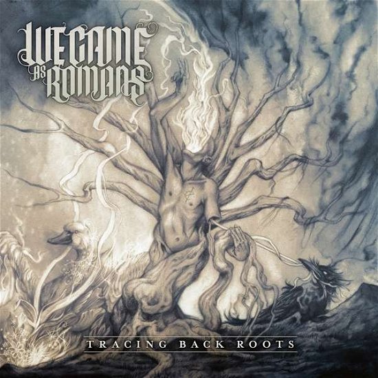 Tracing Back Roots - We Came As Romans - Musikk - NUCLEAR BLAST - 0727361309107 - 29. juli 2013