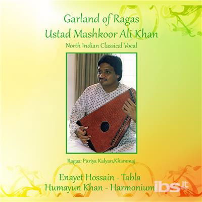 Cover for Ali Khan Ustad Mashkoor / Hoss · Garland Of Ragas (Mod) (CD) (2017)