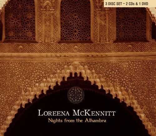 Cover for Loreena Mckennitt · Nights from the Alhambra (With Dvd) (Dig) (CD) [Digipak] (2007)