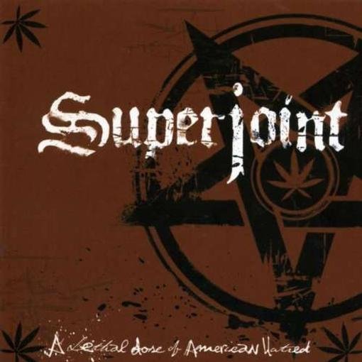Lethal Dose of American Hatred - Superjoint Ritual - Musique - BACK ON BLACK - 0803341506107 - 13 avril 2019