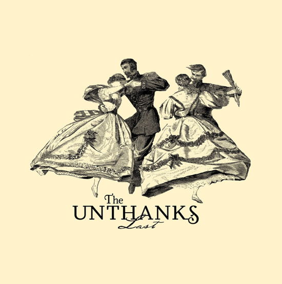 Last - Unthanks - Musiikki - RABBLEROUSER MUSIC - 0844493093107 - perjantai 15. syyskuuta 2023
