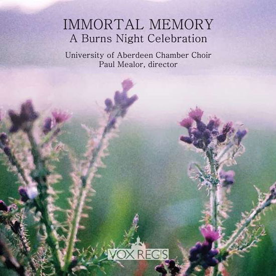 Cover for Choir of King's College Aberdeen · Immortal Memory: Burns Night Celebration (CD) (2017)