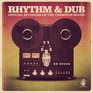 Cover for Rhythm &amp; Dub / Various · Rhythm &amp; Dub / Various-Rhythm &amp; Dub / Various (CD) (2016)