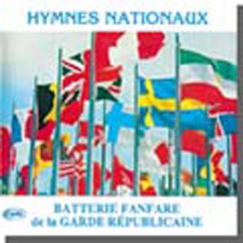 Hymne Olympique Europeen (60 Hymnes - Garde Republicaine - Music - CORELIA - 3341348927107 - September 25, 2007