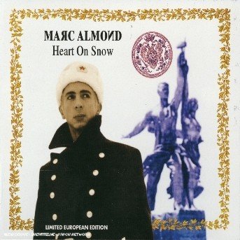 Cover for Marc Almond · Heart on Snow (CD) [Digibook] (2003)