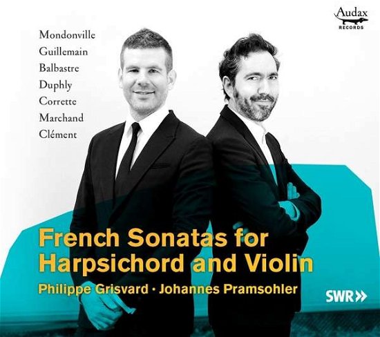 Cover for Pramsohler, Johannes &amp; Philippe Grisvard · French Sonatas For Harpsichord &amp; Violin (CD) (2018)